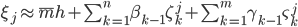 \xi_j \approx \overline{m}h+\sum_{k=1}^n \beta_{k-1} \zeta^j_k + \sum_{k=1}^m \gamma_{k-1} \varsigma_k^j